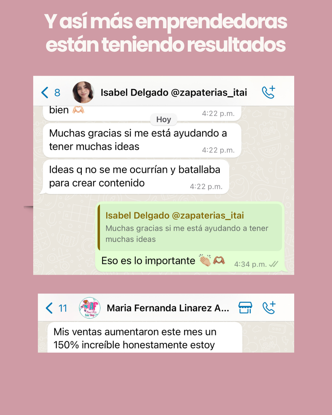Más emprendedoras teniendo resultados con el método